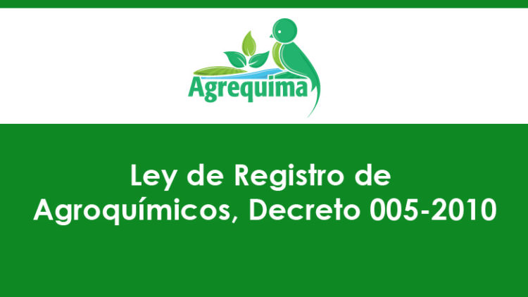 Ley de Registro de Agroquímicos